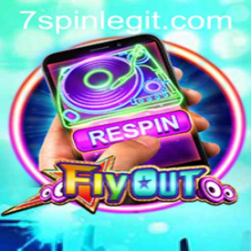FlyOut: The Exciting World of 7spin's Latest Adventure